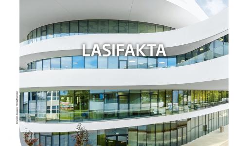 Rakennuslasialan ”tietopankki” Lasifakta 2021 on julkaistu